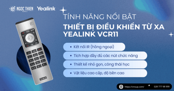 Tính năng nổi bật của thiết bị điều khiển từ xa Yealink VCR11
