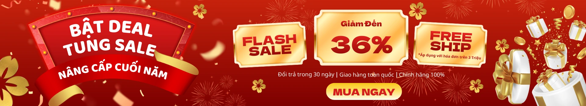 Bật deal tung sale nâng cấp cuối năm