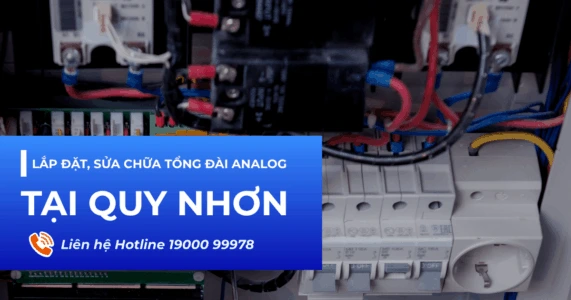 lắp đặt sửa chữa tổng đài Analog tại Quy Nhơn
