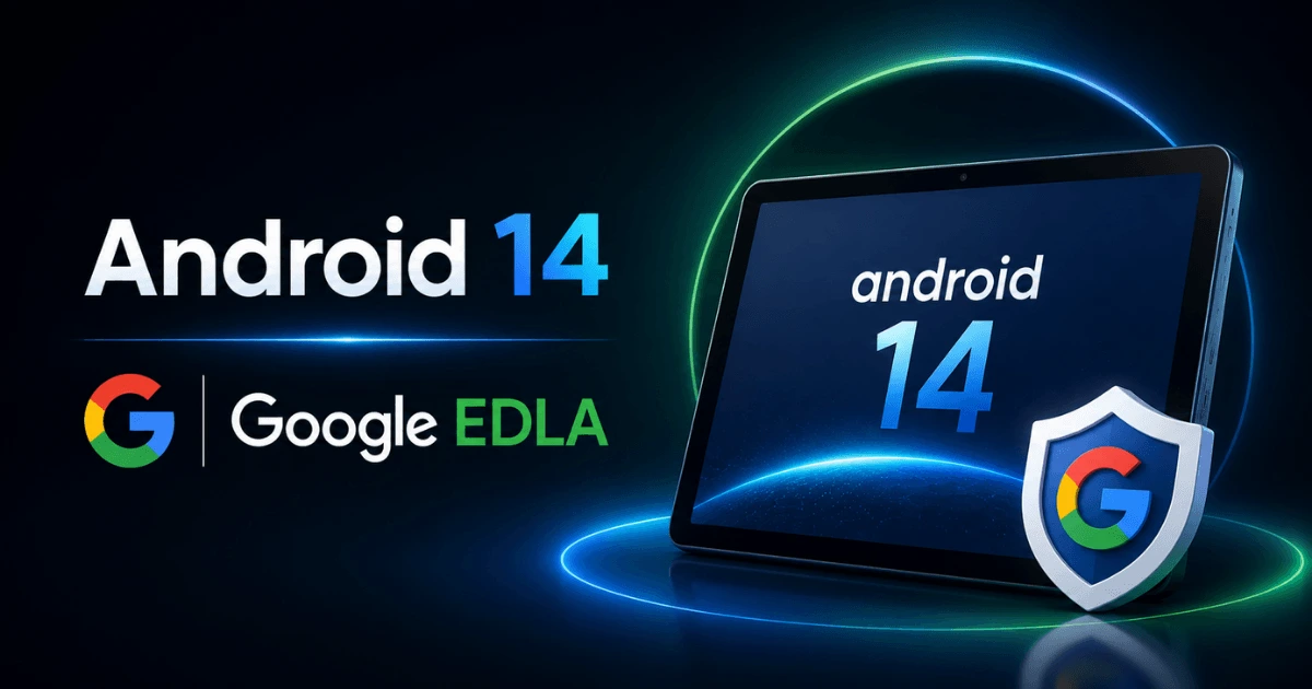 Android 14 và Google EDLA