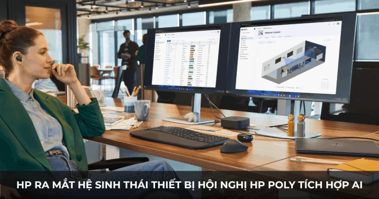 HP ra mắt hệ sinh thái thiết bị hội nghị HP Poly tích hợp AI