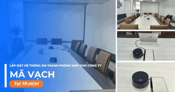 Lắp đặt hệ thống âm thanh phòng họp cho Công ty mã vạch