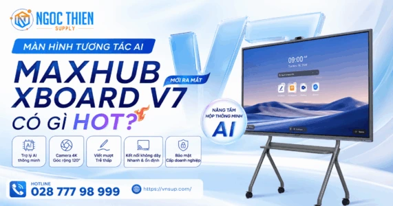Màn hình tương tác AI Maxhub XBoard V7 mới ra mắt có gì hot