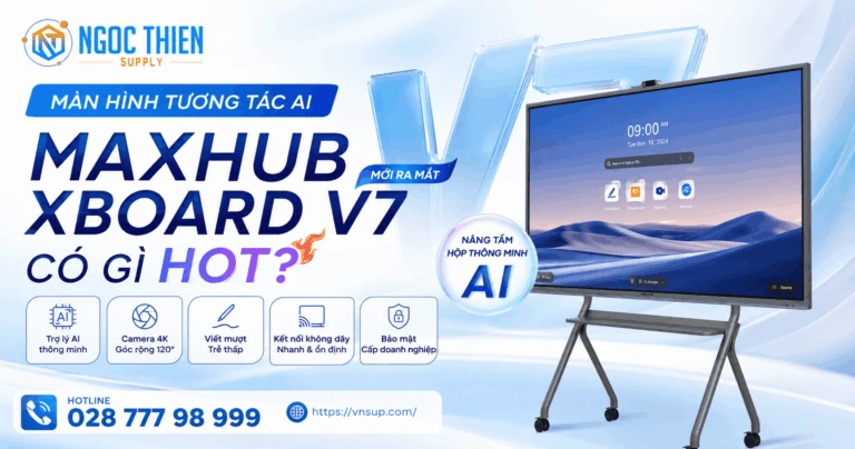 Màn hình tương tác AI Maxhub XBoard V7 mới ra mắt có gì hot