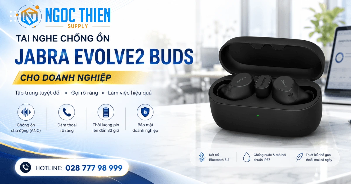 Tai nghe chống ồn Jabra Evolve2 Buds cho doanh nghiệp