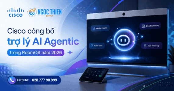 Cisco công bố trợ lý AI Agentic trong RoomOS năm 2026