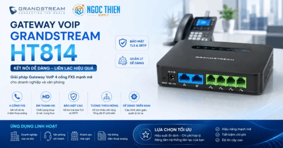 Đánh giá Gateway VoIP Grandstream HT814 chính hãng