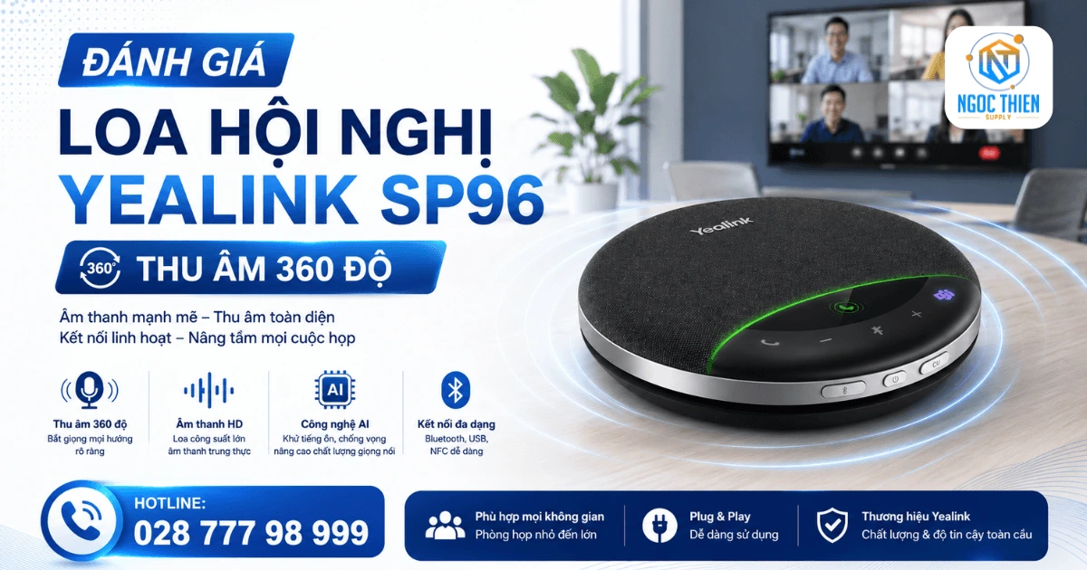 Đánh giá loa hội nghị Yealink SP96 thu âm 360 độ