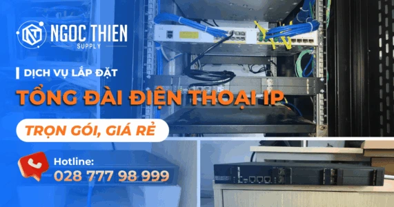 Dịch vụ lắp đặt tổng đài điện thoại IP trọn gói, giá rẻ nhất