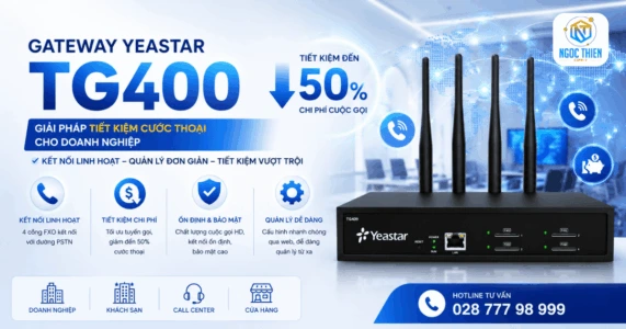 Gateway Yeastar TG400 giúp tiết kiệm cước thoại
