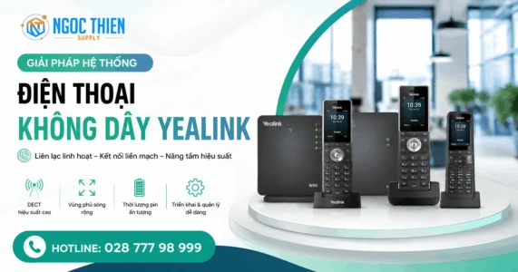 Giải pháp hệ thống điện thoại không dây Yealink