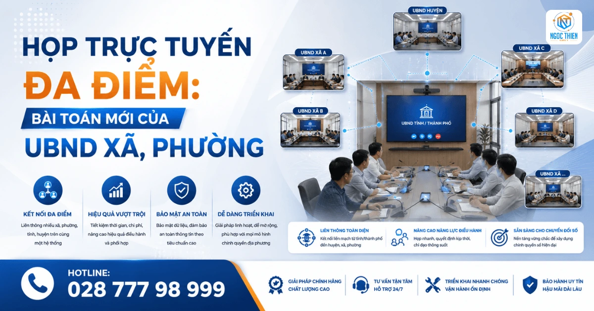 Họp trực tuyến đa điểm_ Bài toán mới của UBND xã, phường