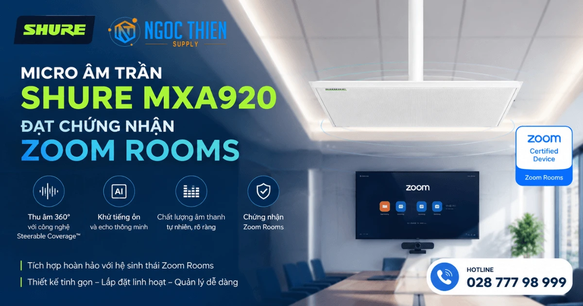Micro âm trần Shure MXA920 đạt chứng nhận Zoom Rooms