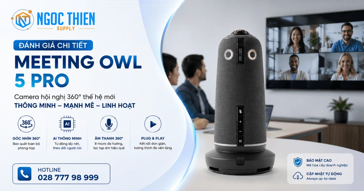 Review chi tiết camera Meeting Owl 5 Pro