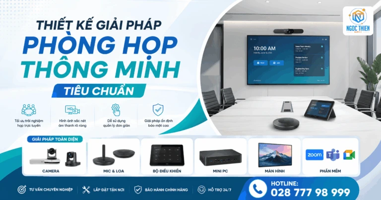 Thiết kế giải pháp phòng họp thông minh tiêu chuẩn,
