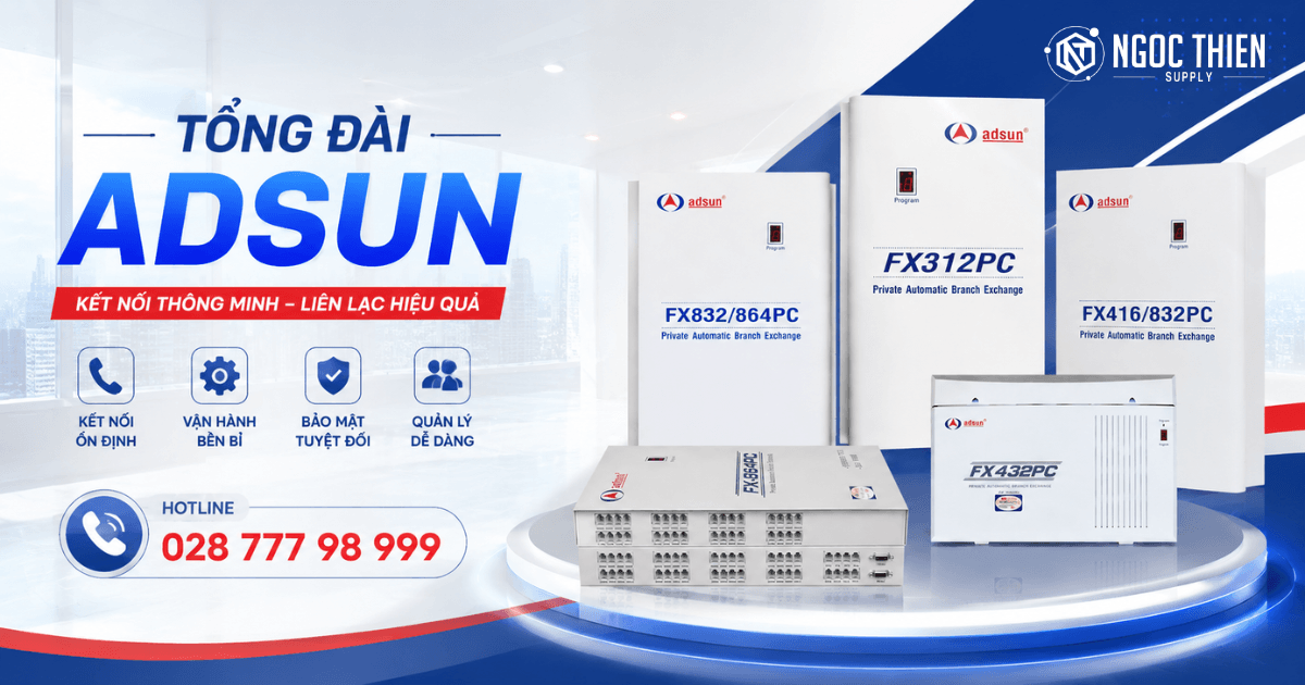 Tính năng nổi bật vượt trội của dòng tổng đài Adsun