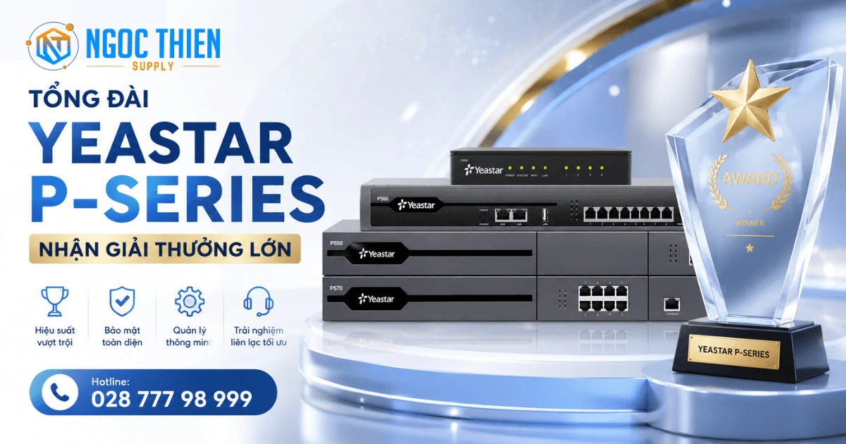Tổng đài Yeastar P-Series nhận giải thưởng lớn
