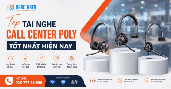 Top tai nghe Call Center Poly tốt nhất hiện nay