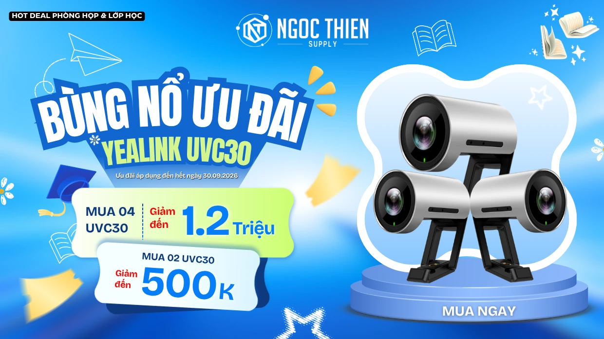 Chương trình khuyến mãi Yealink UVC30 chỉ có ở Ngọc Thiên