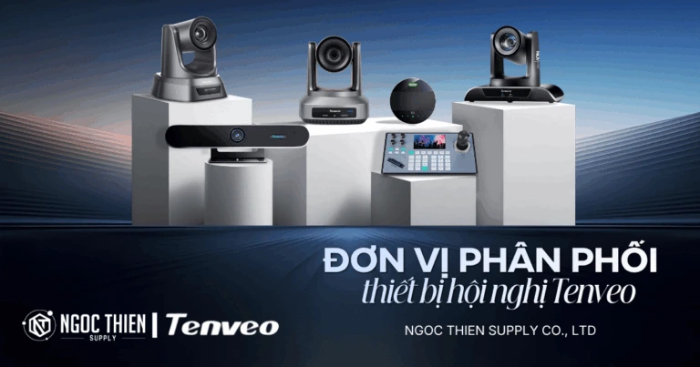 Ngọc Thiên - Đơn vị phân phối thiết bị hội nghị Tenveo