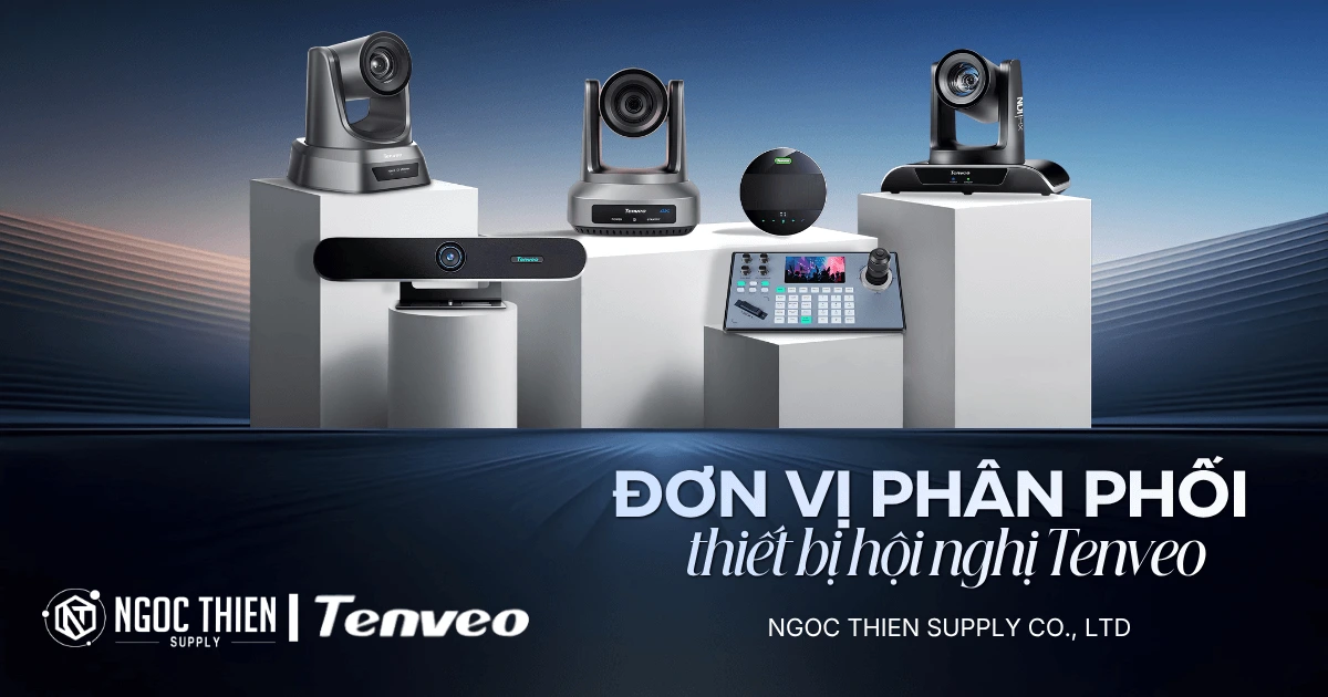 Ngọc Thiên - Đơn vị phân phối thiết bị hội nghị Tenveo