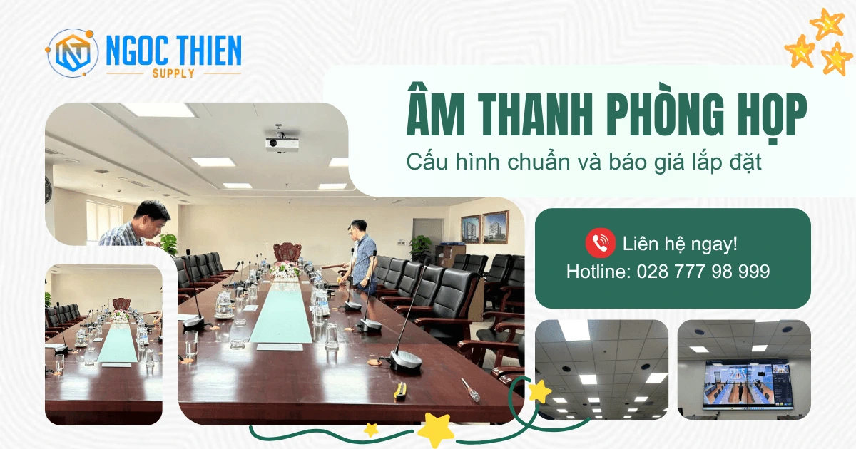 Âm thanh phòng họp_ Cấu hình chuẩn và báo giá lắp đặt