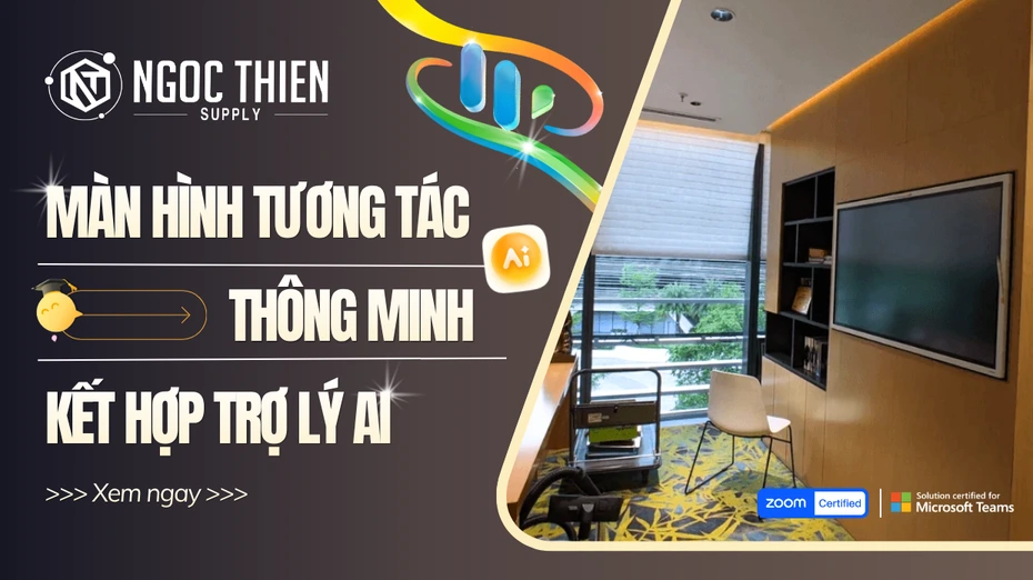 Ngọc Thiên cung cấp màn hình tương tác kết hợp trợ lý AI